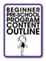 Beginner Pre-School Program Content Outline